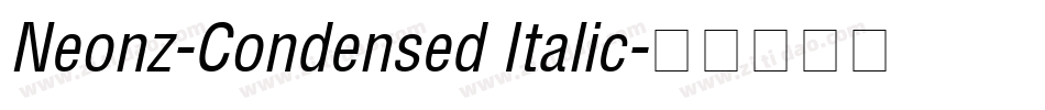 Neonz-Condensed Italic字体转换
